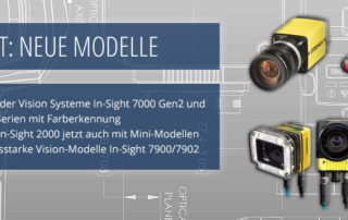 Neuheiten Cognex Insight Vision neue Modelle